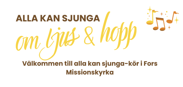 Alla kan sjunga – kör. Gemenskap och sångglädje!