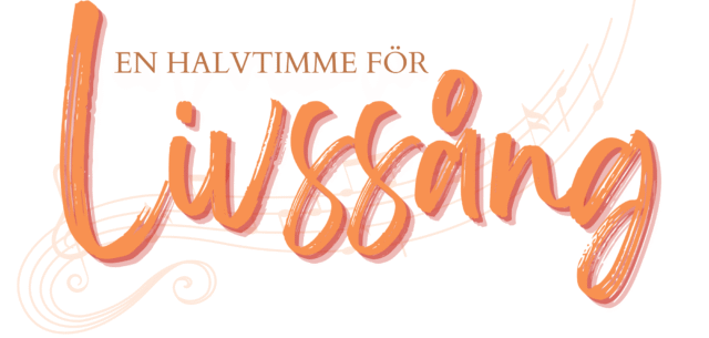 En halvtimme för livssång