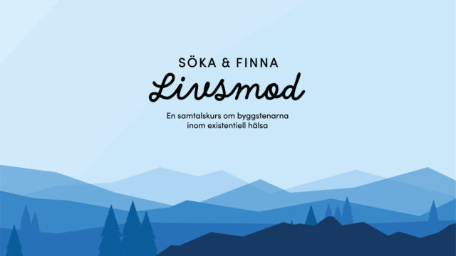 Söka och finna livsmod