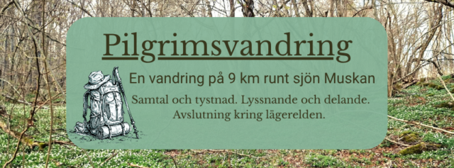 Pilgrimsvandring vid Muskan och Eldsamling