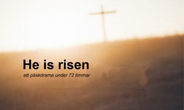 He is risen!