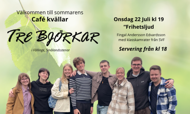 Välkommen till cafékvällen ”Frihetsljud” med Fingal och klasskamrater från SVF
