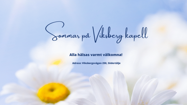 Sommar vid Viksbergs kapell