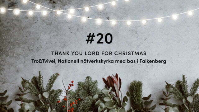 #20 Thank you Lord for Christmas