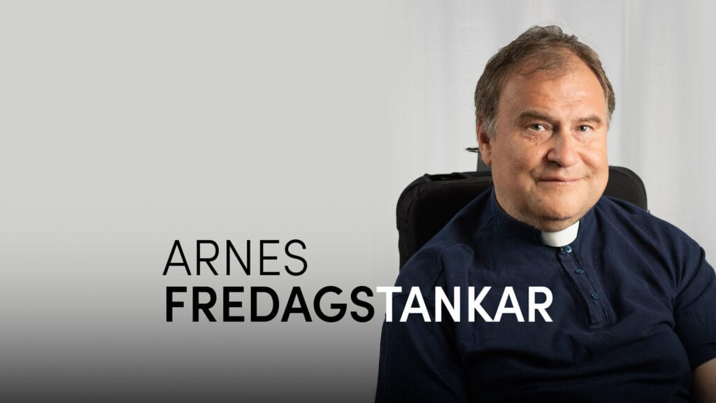 Arnes Fredagstankar