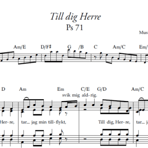 Till dig Herre (Ps 71) - enskild kopia