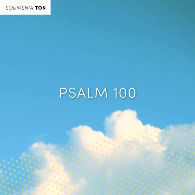 Psalm 100