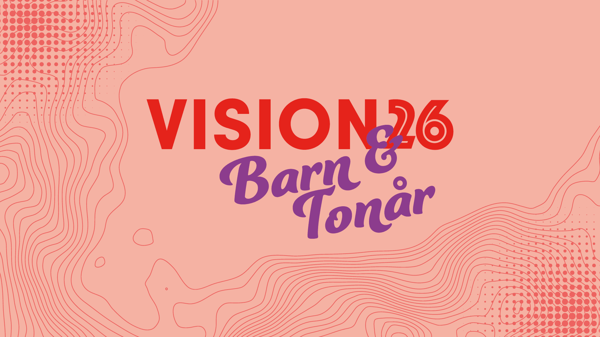 Vision26- barn och tonår